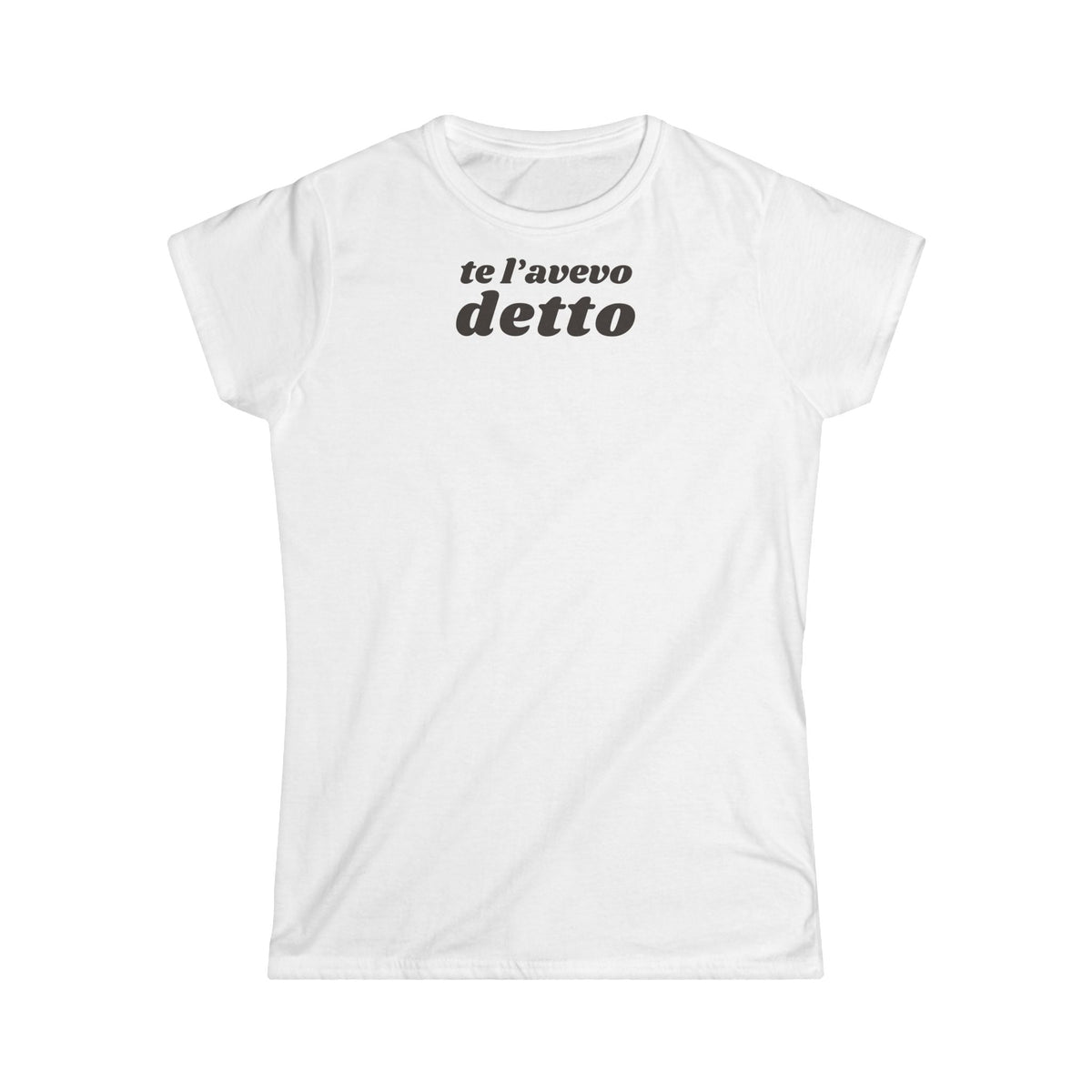 T-shirt Donna TE L’AVEVO DETTO Stile Casual