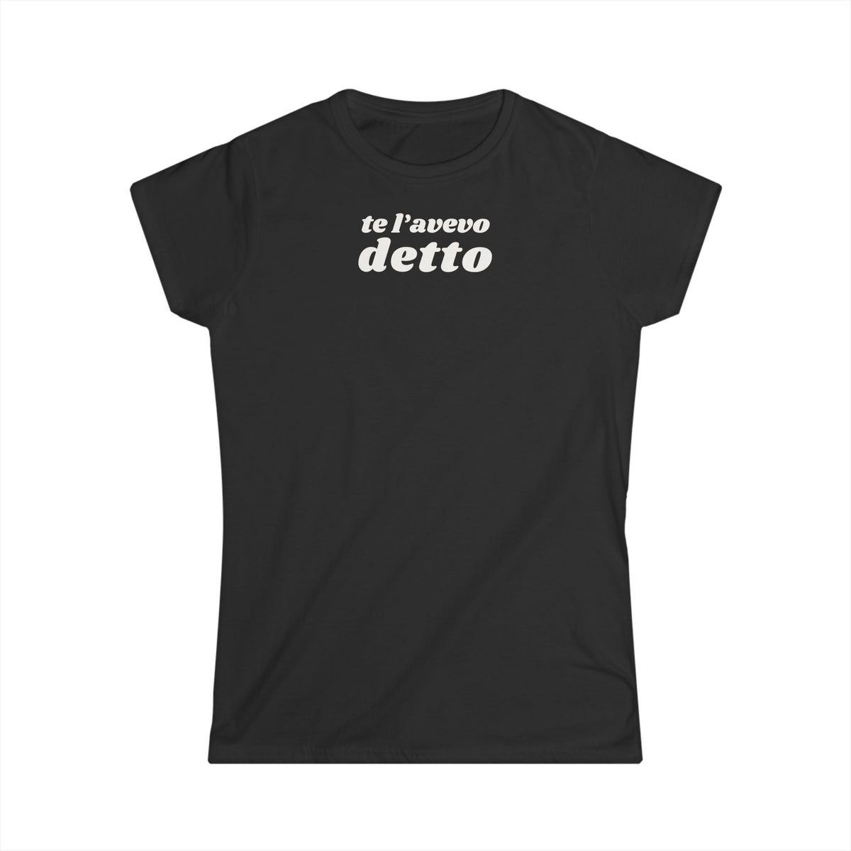 T-shirt Donna TE L’AVEVO DETTO Stile Casual